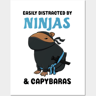 Easily Distracted by Ninjas and Capybaras Posters and Art